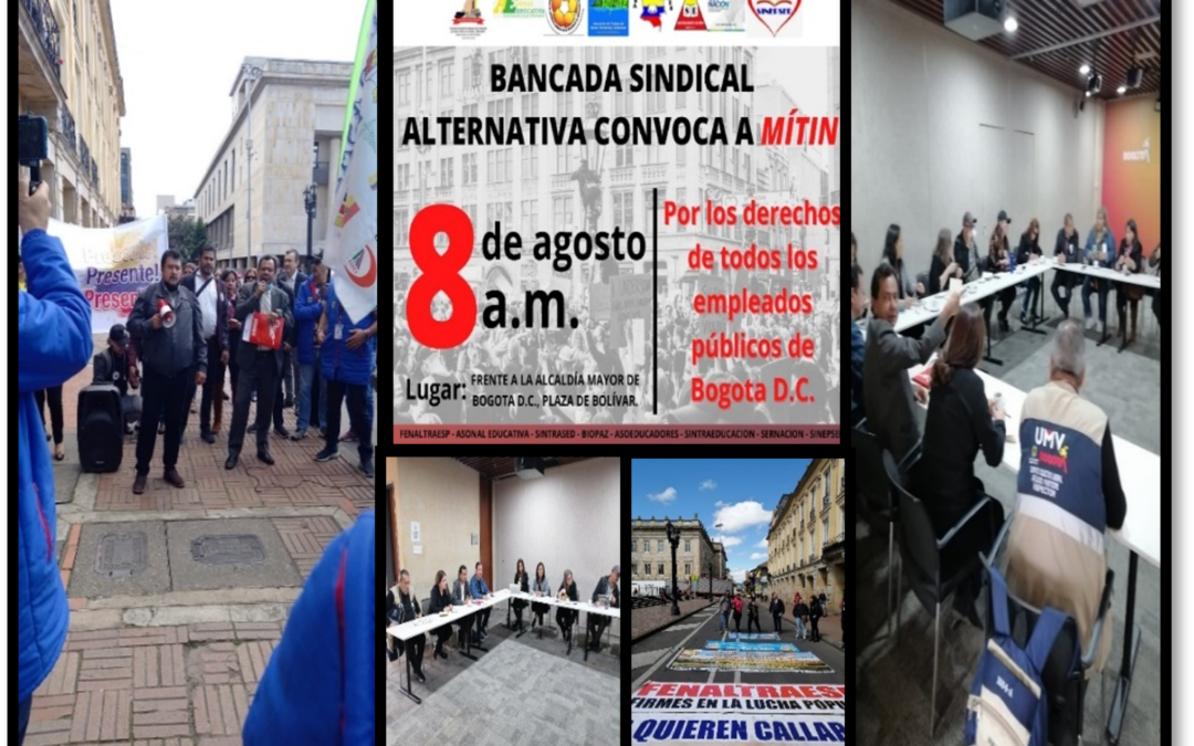 MITIN POR NEGATIVA DE APROBACIONES EN NEGOCIACIONES, EN ALCALDÍA MAYOR DE BOGOTÁ D.C. EL 08 DE AGOSTO 