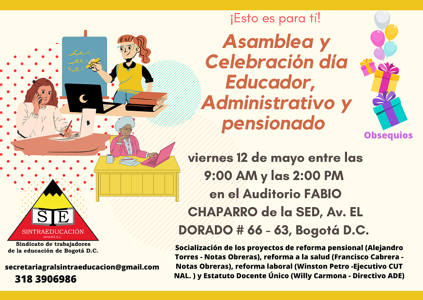 ASAMBLEA  DE AFILIADOS Y CELEBRACIÓN DÍA DEL EDUCADOR, ADMINISTRATIVO Y PENSIONADO